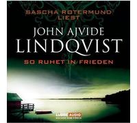 Lindqvist,John Ajvide - So Ruhet in Frieden