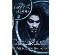 Lindsay A Buroker Death Maker (Tascabile) Dragon Blood