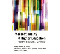 Lindsay A. Greyerbiehl Intersectionality & Higher Education (Tascabile)