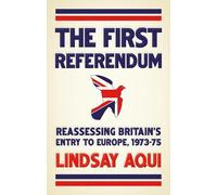 Lindsay Aqui The First Referendum (Copertina rigida)
