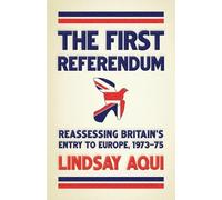Lindsay Aqui The first referendum (Tascabile)