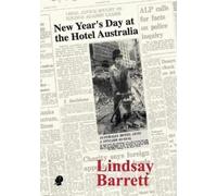 Lindsay Barrett New Year's Day at the Hotel Australia (Tascabile)