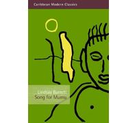 Lindsay Barrett Song for Mumu (Tascabile) Caribbean Modern Classics