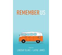 Lindsay Blake Layne James Remember Us (Tascabile)