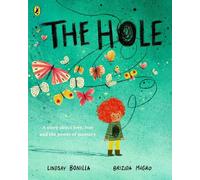 Lindsay Bonilla The Hole (Tascabile)
