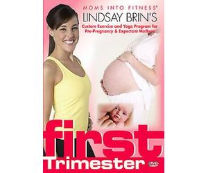 Lindsay Brin's -- Custom Exercise and Yoga Program For Pre-Pregnancy & Expectant Mothers -- First Trimester