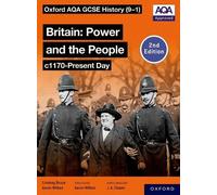 Lindsay Bruce A Oxford AQA GCSE History (9-1): Britain: Power and th (Tascabile)