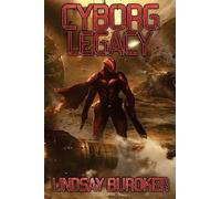 Lindsay Buroker Cyborg Legacy (Tascabile)