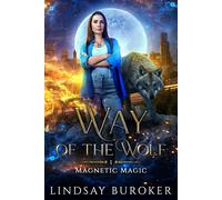 Lindsay Buroker Way of the Wolf (Tascabile)