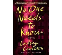 Lindsay Cameron No One Needs to Know (Tascabile)