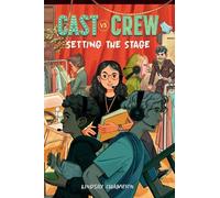Lindsay Champion Setting the Stage (Copertina rigida) Cast vs. Crew