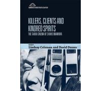 Lindsay Coleman Killers, Clients and Kindred Spirits (Copertina rigida)