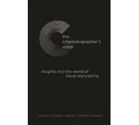 Lindsay Coleman The Cinematographer's Voice (Tascabile)