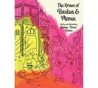 Lindsay Cordero The Krewe of Barkus and Meoux (Copertina rigida)
