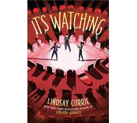 Lindsay Currie It's Watching (Copertina rigida)
