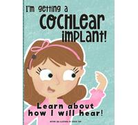 Lindsay Dain I'm Getting A Cochlear Implant (Copertina rigida)