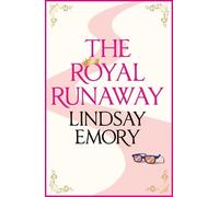 Lindsay Emory The Royal Runaway (Tascabile)