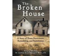 Lindsay Evans-Mitchell J D Burgess Mitchell The Broken House (Tascabile)