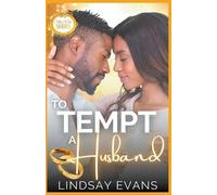 Lindsay Evans To Tempt a Husband (Tascabile)