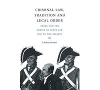 Lindsay Farmer Criminal Law, Tradition and Legal Order (Tascabile)