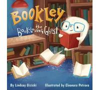 Lindsay Gizicki Bookley the Book-Loving Ghost (Copertina rigida)
