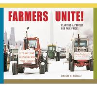 Lindsay H. Metcalf Farmers Unite (Copertina rigida)
