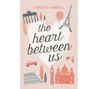 Lindsay Harrel The Heart Between Us (Tascabile)