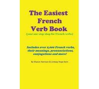 Lindsay Hope Kern Sharon Harrison The Easiest French Verb book (Tascabile)