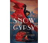 Lindsay Jayne Ashford The Snow Gypsy (Tascabile)