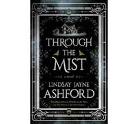 Lindsay Jayne Ashford Through the Mist (Tascabile)