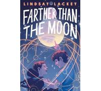 Lindsay Lackey Farther Than the Moon (Copertina rigida)