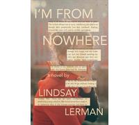 Lindsay Lerman I'm From Nowhere (Tascabile)