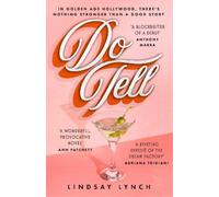 Lindsay Lynch Do Tell (Copertina rigida)