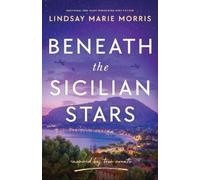 Lindsay Marie Morris Beneath the Sicilian Stars (Tascabile)