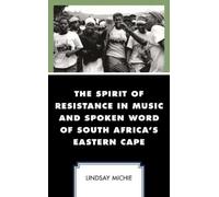 Lindsay Michie The Spirit of Resistance in Music and Spoken Word of (Tascabile)