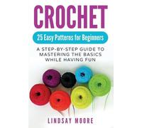 Lindsay Moore Crochet (Tascabile)
