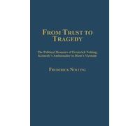 Lindsay Nolting From Trust to Tragedy (Copertina rigida)
