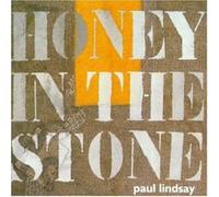 Lindsay, Paul - Honey In The Stone