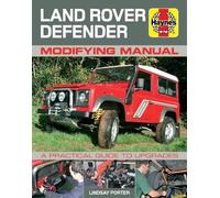 Lindsay Porter Land Rover Defender Modifying Manual (Tascabile)