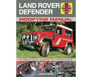 Lindsay Porter Land Rover Defender Modifying Manual (Tascabile)