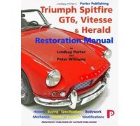 Lindsay Porter Pete Triumph Spitfire, GT6, Vitesse & Herald Restorat (Tascabile)