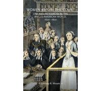 Lindsay R. Moore Women Before the Court (Tascabile) Gender in History