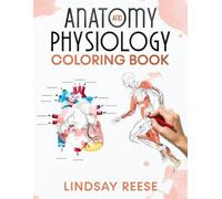 Lindsay Reese Anatomy and Physiology Coloring Book (Tascabile)