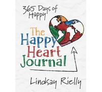 Lindsay Rielly The Happy Heart Journal (Tascabile)