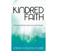 Lindsay Schuling Cooper Kindred Faith (Tascabile)