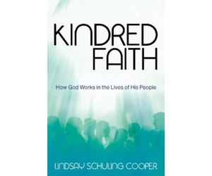 Lindsay Schuling Cooper Kindred Faith (Tascabile)