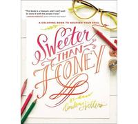 Lindsay Sherbondy Sweeter Than Honey (Tascabile)