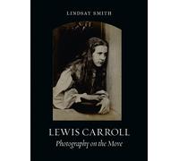 Lindsay Smith Lewis Carroll (Copertina rigida)