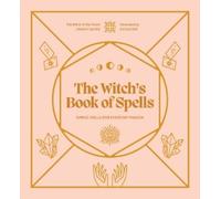 Lindsay Squire The Witch's Book of Spells (Copertina rigida)