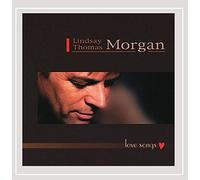 Lindsay Thomas Morgan - Love Songs